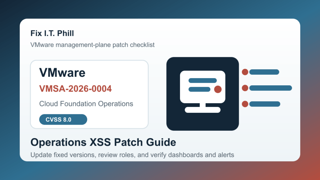 VMware VMSA-2026-0004 patch checklist for Cloud Foundation Operations and Aria Operations management security